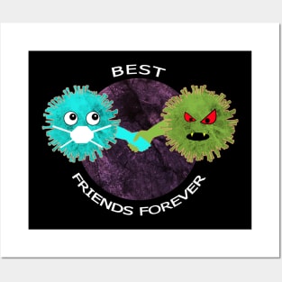 Corona best friends forever Posters and Art